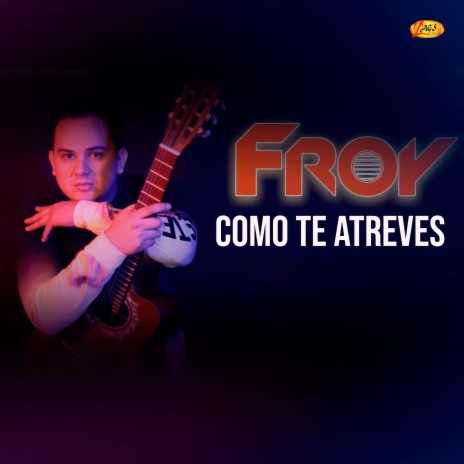 Como Te Atreves | Boomplay Music