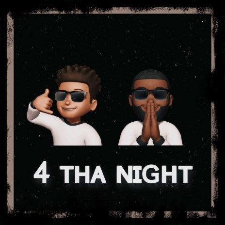 4 Tha Night ft. Tim3 Is Money | Boomplay Music