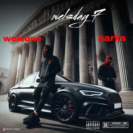 Welsday 7 (Special Version 2024) ft. Narks | Boomplay Music