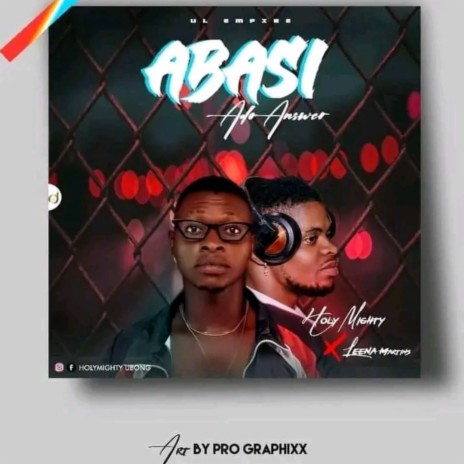 Abasi ado answer ft. Leena Martins | Boomplay Music