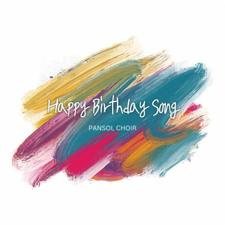 Happy Birthday Song (A Cappella)