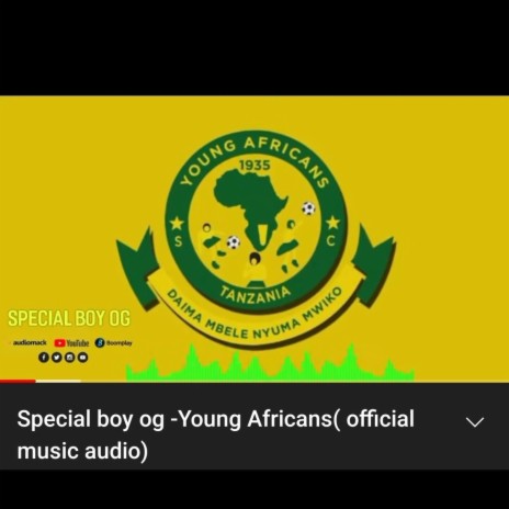 Special Boy OG YOUNG AFRICANS | Boomplay Music
