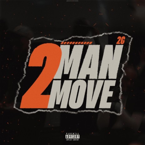2 Man Move | Boomplay Music