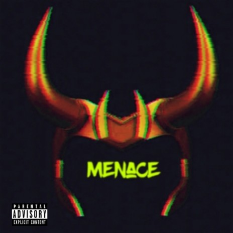 Menace | Boomplay Music