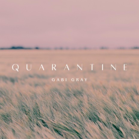 Quarantine | Boomplay Music