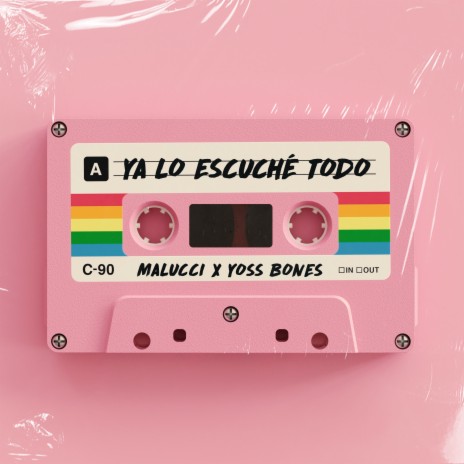 Ya Lo Escuché Todo ft. Yoss Bones | Boomplay Music