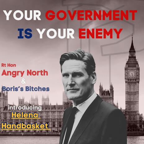 Your Government is Your Enemy ft. Helena Handbasket | Boomplay Music