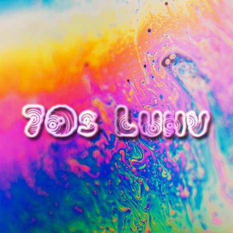 70s Luhv | Boomplay Music