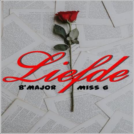 Liefde (feat. Miss G) | Boomplay Music