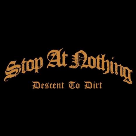 Descent To Dirt | Boomplay Music