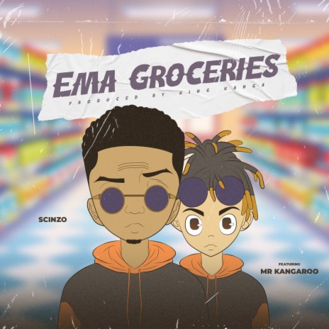 Ema Groceries ft. Mr Kangaroo | Boomplay Music