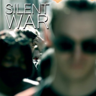 Silent War