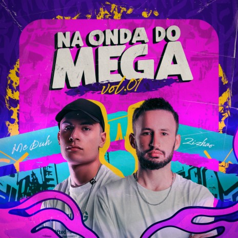 Na Onda do Mega Lança ft. MC Duh | Boomplay Music