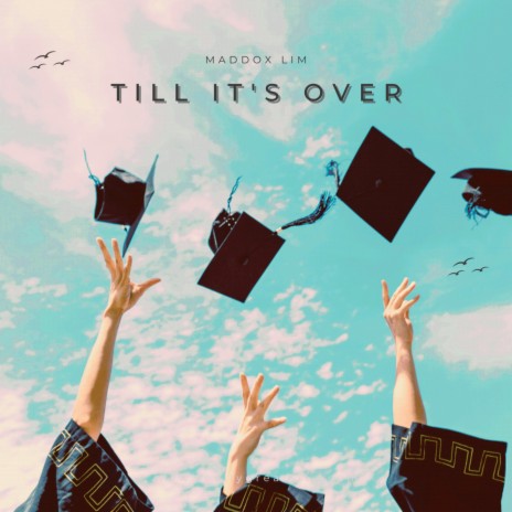 Till it's over | Boomplay Music