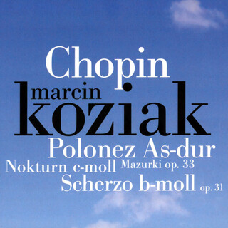 Chopin: Polonez in A-Flat Major, Nokturny, Scherzo...