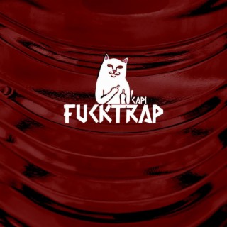 FUCKTRAP