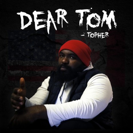 Dear Tom | Boomplay Music