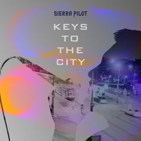 Keys To The City | Boomplay Music