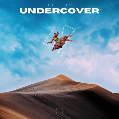 Undercover | Boomplay Music