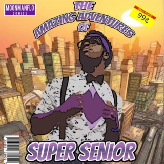 The Amazing Adventures of Super Senior