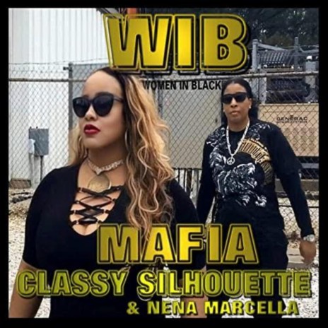 WIB Mafia ft. Nena Marcella