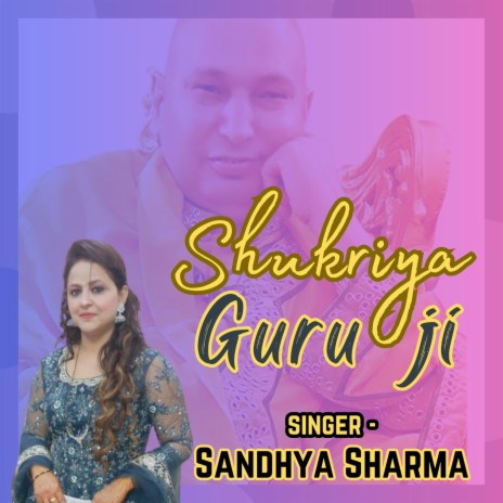 Shukriya Guru Ji | Boomplay Music