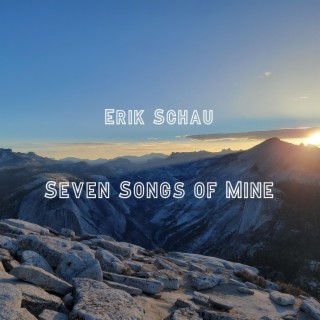 Seven Songs of Mine