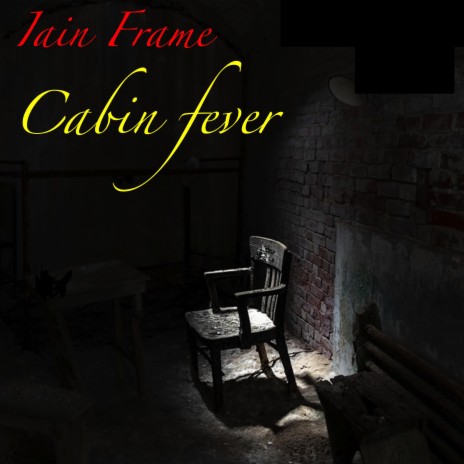 Cabin Fever | Boomplay Music