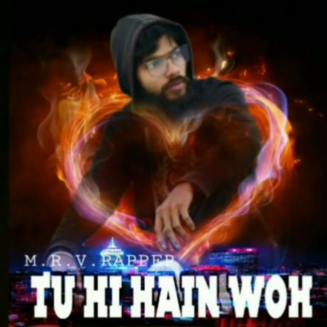 Tu Hi Hain Woh | Boomplay Music