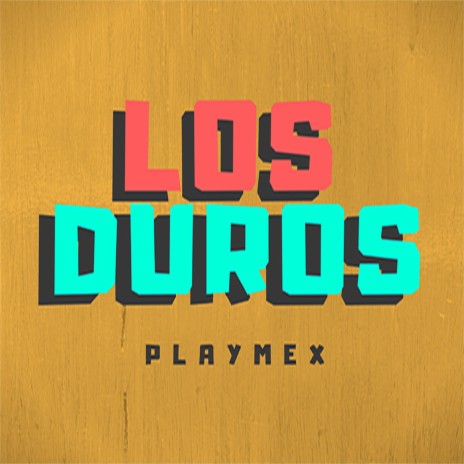 Los duros | Boomplay Music