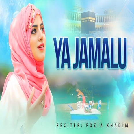 Ya Jamalu | Boomplay Music