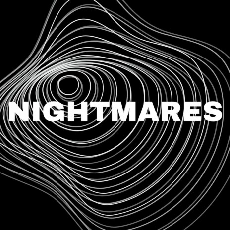 Nightmares | Boomplay Music