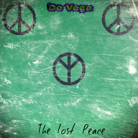 The Lost Peace | Boomplay Music