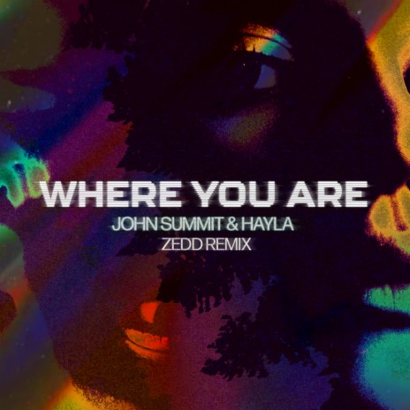 Where You Are (Zedd Remix) ft. HAYLA & Zedd | Boomplay Music