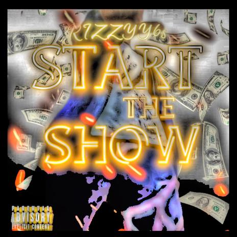 Start The Show | Boomplay Music