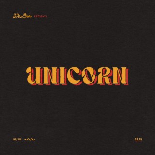 Unicorn lyrics | Boomplay Music