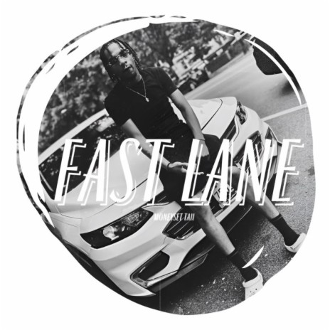 Fast Lane | Boomplay Music