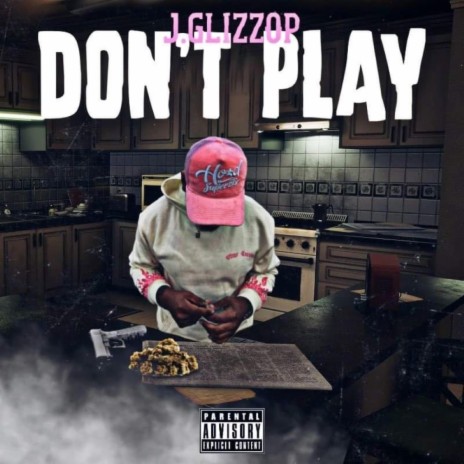 Don't Play | Boomplay Music