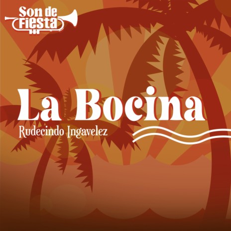 La Bocina | Boomplay Music