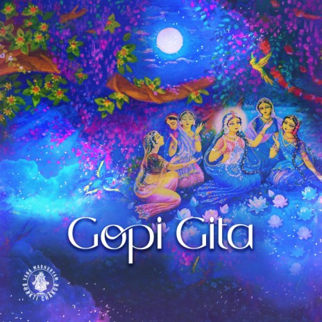 Gopi Gita (verse 8) Srimad Bhagvatam | Boomplay Music