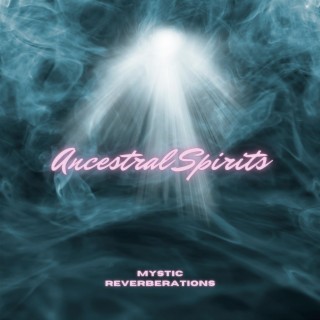 Ancestral Spirits