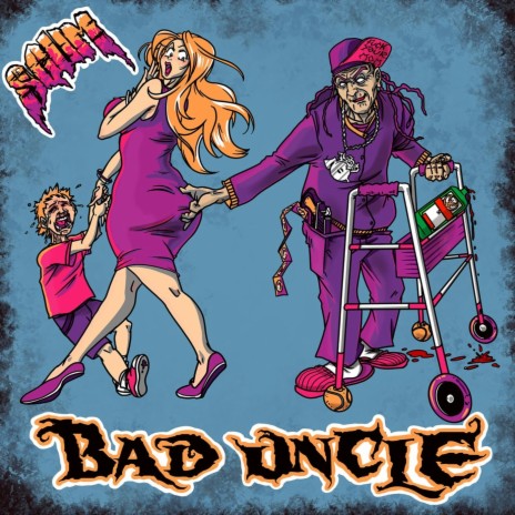 BAD UNCLE | Boomplay Music