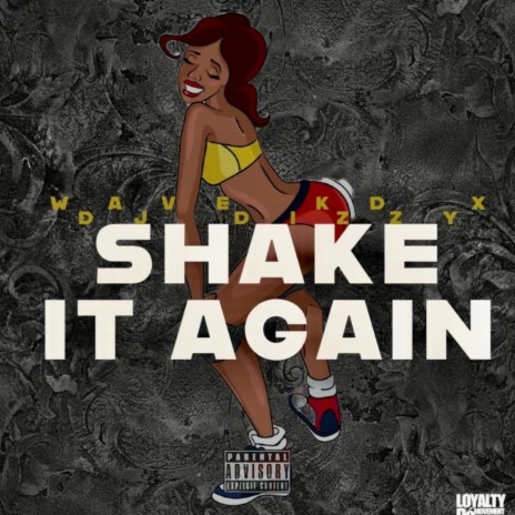 Shake It Again ft. Wave KD | Boomplay Music