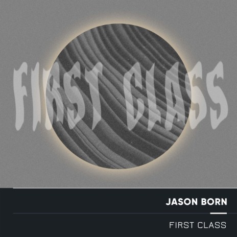 First Class | Boomplay Music