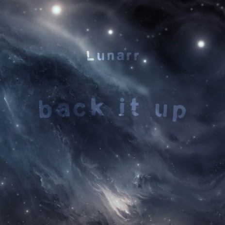 back it up | Boomplay Music