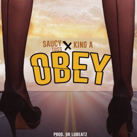 Obey ft. King A | Boomplay Music