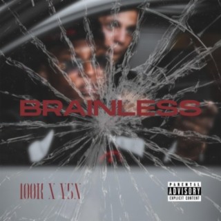 Brainless (feat. Y5n)