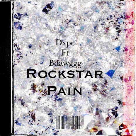 Rockstar Pain ft. Bdawggg | Boomplay Music