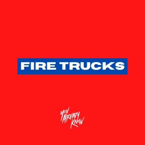 Fire Trucks | Boomplay Music