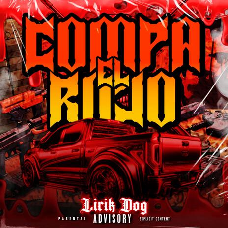 EL COMPA ROJO | Boomplay Music